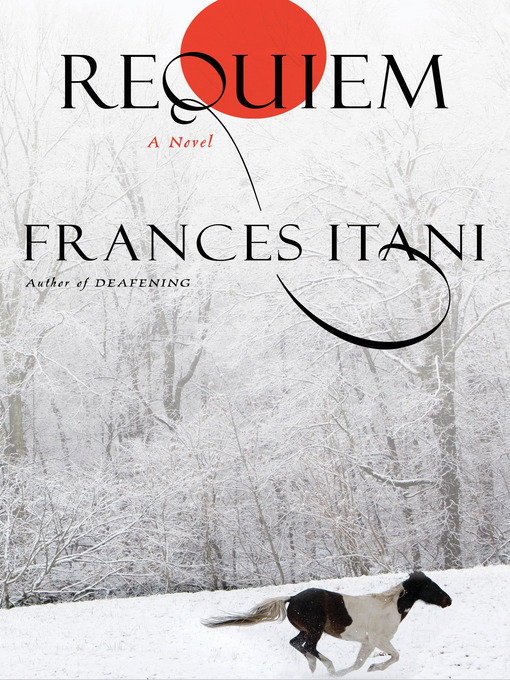 Title details for Requiem by Frances Itani - Available